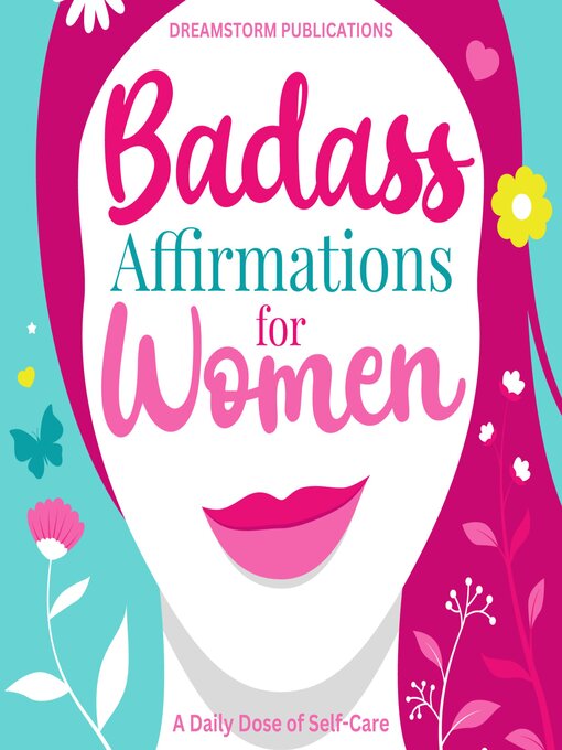Title details for Badass Affirmations for Women by Dreamstorm Publications - Wait list